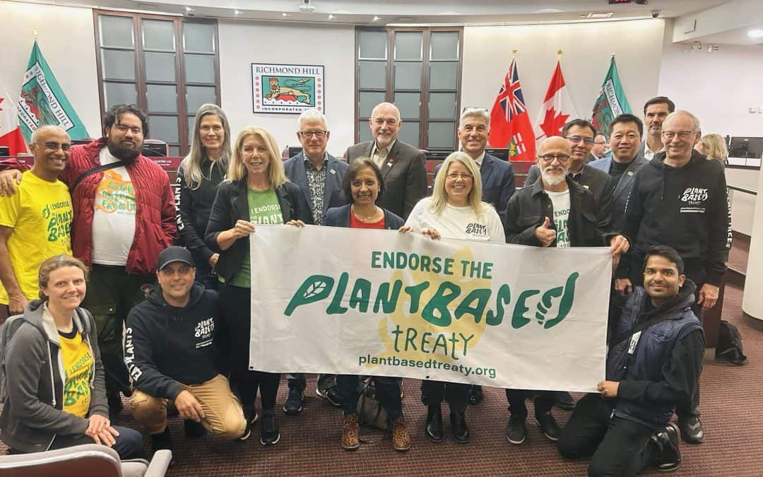 City of Richmond Hill becomes the first municipality in York Region to support the Plant Based Treaty